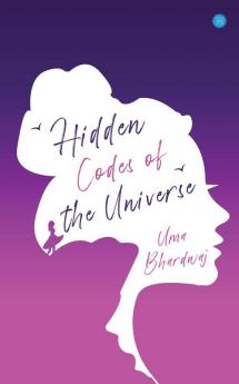 Hidden Codes of the Universe