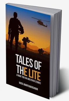 Tales of the Lite- A Ridge Too Far and Other Stories