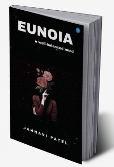 EUNOIA A Well-Balanced Mind