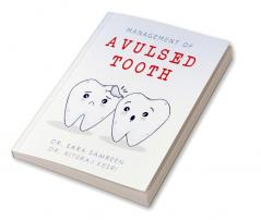 Management of Avulsed Tooth