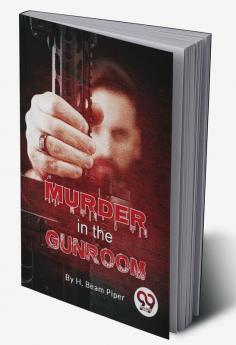 Murder In The Gunroom