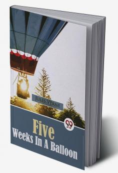 Five Weeks In A Balloon Rapeted Book)