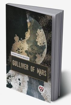 Gulliver Of Mars