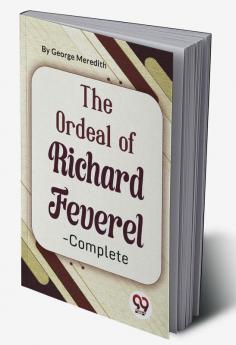 The Ordeal Of Richard Feverel-Complete