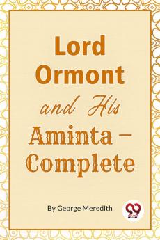 Lord Ormont And His AmintaComplete