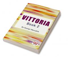 Vittoria Book 2