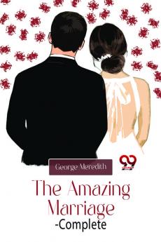 The Amazing Marriage- Complete