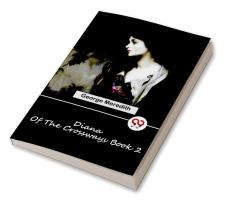 Diana Of The Crossways Book 2