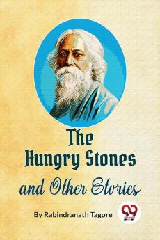 The Hungry Stones And Other Stories