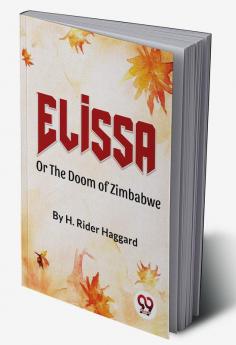 Elissaor The Doom Of Zimbabwe