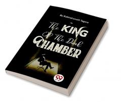 The King Of The Dark Chamber
