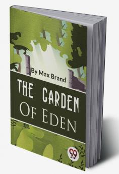 The Garden Of Eden