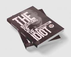 The Inventions Of The Idiot