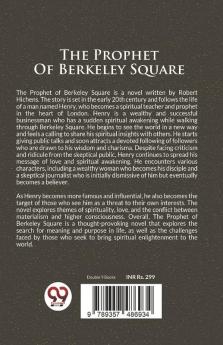 The Prophet Of Berkeley Square