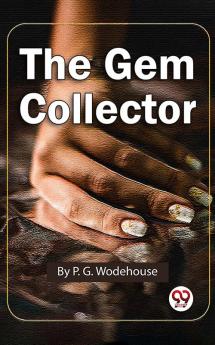 The Gem Collector