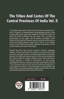 The Tribes And Castes Of The Central Provinces Of India Vol. 2