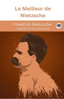 Le Meilleur de Nietzsche