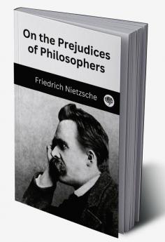 On the Prejudices of Philosophers