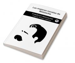 Las mejores novelas de Nietzsche