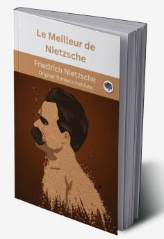 Le Meilleur de Nietzsche