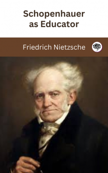 Schopenhauer as Educator