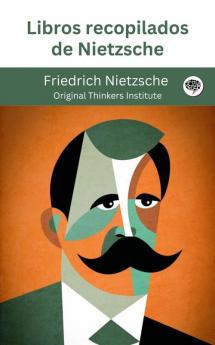 Libros recopilados de Nietzsche