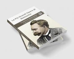 Le Più Grandi Opere di Nietzsche