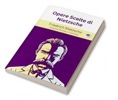 Opere Scelte di Nietzsche