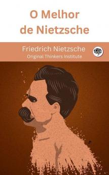 O Melhor de Nietzsche