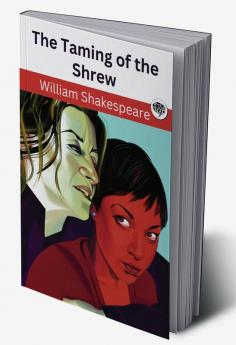 The Taming of the Shrew