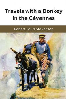 Travels with a Donkey in the Cévennes