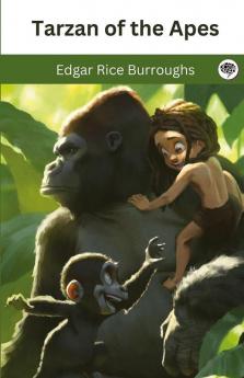 Tarzan of the Apes (Tarzan #1)