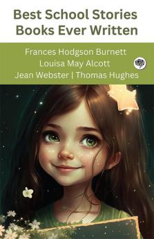 Best School Stories Books Ever Written (Grapevine edition)
