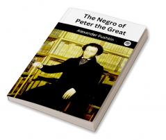 The Negro of Peter the Great