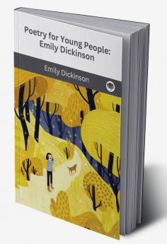 Poetry for Young People: Emily Dickinson