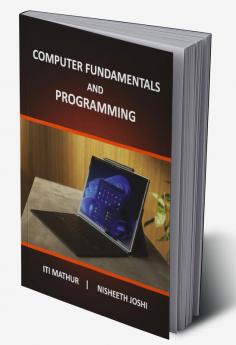 Computer Fundamentals 
And Programming