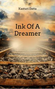 Ink Of A Dreamer