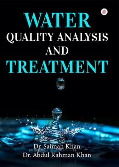 Water Quality Analysis and Treatment