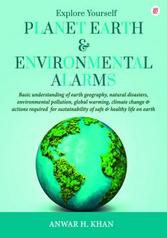 Planet Earth And Environmental Alarms