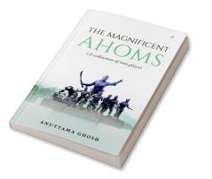 The Magnificent Ahoms - (Collection Of Two Plays)