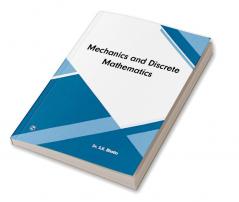 Mechanics And Discrete Mathematics