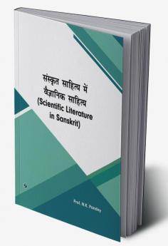 Scientific Literature in Sanskrit