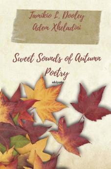 Sweet Sounds of Autumn Poetry