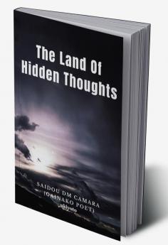 The Land Of Hidden Thoughts