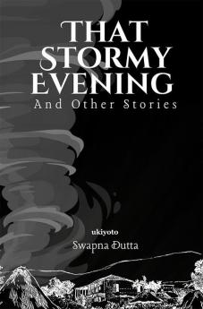 That Stormy Evening and Other Stories