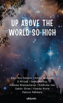 Up Above the World So High