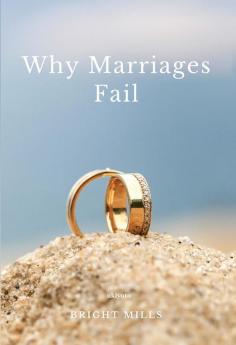 Why Marriages Fail