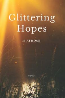 Glittering Hopes