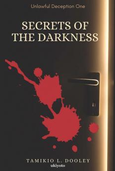 Secrets of the Darkness