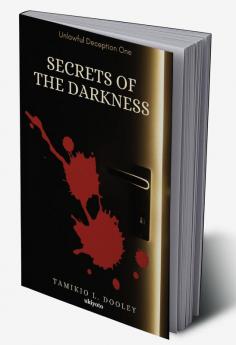 Secrets of the Darkness